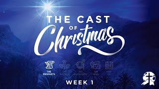 5PM Informal The Cast of Christmas The Prophets Week 1 [upl. by Ardnalac]