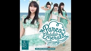 JKT48  Pareo adalah Emerald [upl. by Lennahc]