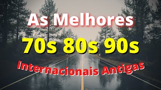 2 HORAS de Músicas Internacionais Antigas Anos 70 80 e 90  AS MELHORES 1 [upl. by Nimajeb]