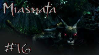 Lets Play MIASMATA HD 16  Das nächste Gegengift [upl. by Ettenwahs]