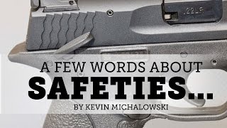 A Few Words About Gun Safeties Into the Fray Episode 110 [upl. by Cumine]