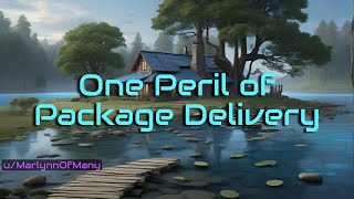 One Peril of Package Delivery  HFY  A short SciFi Story [upl. by Umberto]