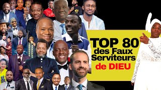 TOP 80 des Faux serviteurs de lEternel  Vous serez juger selon vos oeuvres [upl. by Ynad]