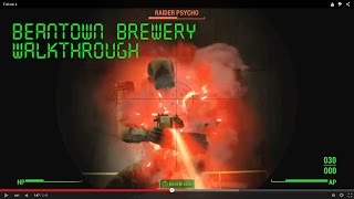 Fallout 4 Beantown Brewery Walkthrough [upl. by Sandro]