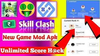 Skill Clash Game Hack Trick  Unlimited Score Hack  Skill Clash  Skill Clash Trick  NRM Technical [upl. by Akers]