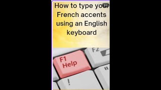 HOW TO TYPE FRENCH ACCENTS on English keyboards with Jenny at your fingertips [upl. by Inverson332]