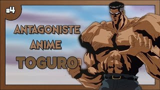 Antagoniste Animé  Toguro  Yu Yu Hakusho  4 [upl. by Strickman]