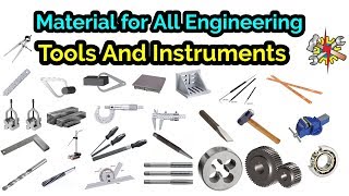 Material For All Engineering Tools And Instruments  Engineering Tools [upl. by Minoru]