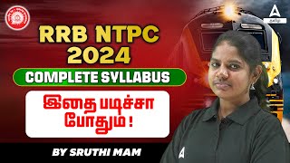 RRB NTPC Syllabus 2024 in Tamil  RRB NTPC Complete Syllabus 2024  By Suruthi Mam  Adda247 Tamil [upl. by Liban]