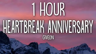 Giveon  Heartbreak Anniversary Lyrics 🎵1 Hour [upl. by Eornom]