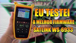 Eu TESTEI Qual a MELHOR FIRMWARE para o SATLINK WS6933  2019 [upl. by Camilia705]