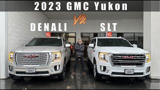 2023 GMC Yukon Denali XL vs 2023 GMC Yukon SLT XL [upl. by Anelys]