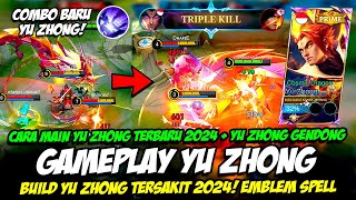 BARU❗ COMBO  BUILD YU ZHONG TERSAKIT 2024❗CARA MAIN YU ZHONG TERBARU❗GAMEPLAY YU ZHONG TOP 1 GLOBAL [upl. by Helsell]