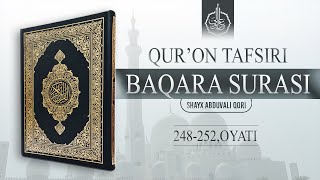 Baqara surasi tafsiri  248252Oyati  Shayx Abduvali Qori [upl. by Lithea]