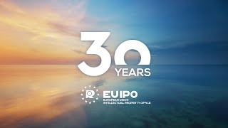 EUIPO 1994  2024  30 anniversary [upl. by Ibmab]