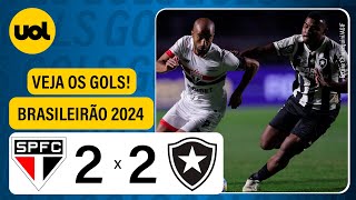 SÃO PAULO 2 X 2 BOTAFOGO  CAMPEONATO BRASILEIRO 2024 VEJA O GOLS [upl. by Novyak820]