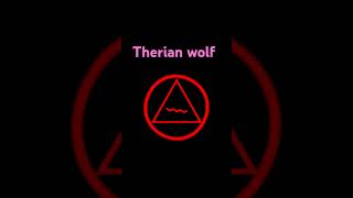 therian wolf [upl. by Asirral]