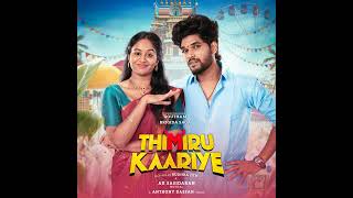 Thimiru kaariye new love song [upl. by Ennaj]