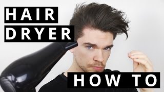 How To Use A Hair Dryer  Men’s Hair [upl. by Brookner]