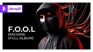 FOOL  MACHINE Full Album Monstercat Release [upl. by Roee173]