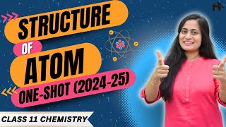 Structure of Atom Class 11 Chemistry Chapter 2 One Shot  New NCERT CBSE [upl. by Adnauqal719]