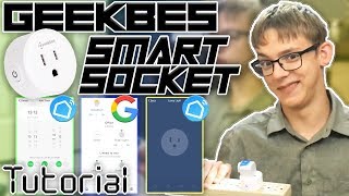 Geekbes Smart Socket Setup and Integration with Google Part 12 [upl. by Anirdua]