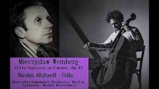 Nicolas Altstaedt plays Weinberg Cello Concerto in C minor Op 43 [upl. by Ahseinat222]