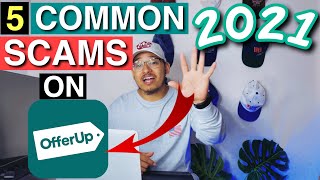 TOP 5 COMMON SCAMS ON OFFERUP 2023  Tips Tricks amp Secrets [upl. by Rhianna607]