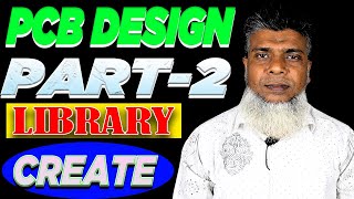 PCB DESIGN  PART2 LIBRARY CREATE [upl. by Assirual843]