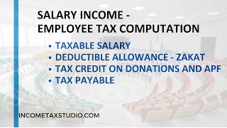 Salary Income  Employee Tax Computation [upl. by Bill]