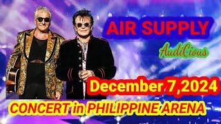 AIR SUPPLY  Philippine Arena Concert 120724 airsupply concert philippines [upl. by Nuawad]