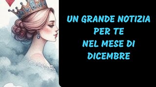 🧿🪬UNA GRANDE NOTIZIA PER TE NEL MESE DI DICEMBRE 🧿🔮 tarocchi interattivi [upl. by Niwhsa]