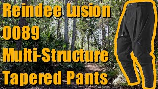 Reindee Lusion 0089 MultiStructure Tapered Pants Review [upl. by Lleznol]