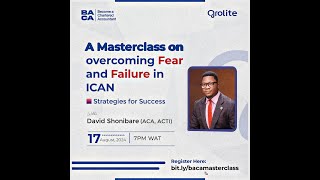 Masterclass on how to overcome fear and failure in ICAN [upl. by Nnylyak]