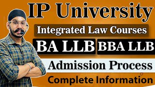 IP University BA LLB and BBA LLB Admission Process 2024  IP University Law Admission 2024 [upl. by Nitsew]