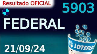 Resultado da LOTERIA FEDERAL conc5903 Federal conc5903 dia 2109 [upl. by Spada930]