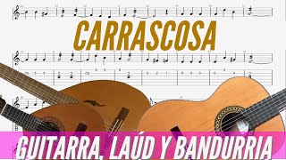 J Teixidor  Carrascosa Pasodoble Tutorial guitarra laúd y bandurria partitura cifrada [upl. by Ecinom]