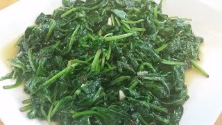 Baby Spinach Sauteed In Olive Oil And Garlic Episode 136 [upl. by Moon]