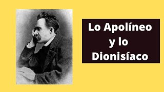 Lo Apolíneo y lo Dionisíaco en El nacimiento de la tragedia de Friedrich Nietzsche [upl. by Fermin942]