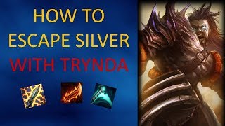 HOW TO ESCAPE LOW ELO EASILY PLAYING TRYNDAMERE  LEAGUE OF LEGENDS [upl. by Aguayo187]