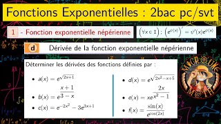 Fonctions Exponentielles — Dérivée de la fonction exponentielle — Applications — 2 BAC PCSVT [upl. by Chiles]