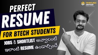 Perfect Resume for BTECH students to get Shortlisted for Companies [upl. by Sudhir]