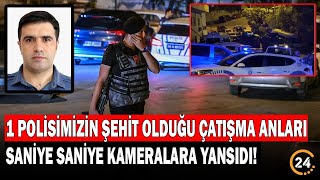 İstanbulda 1 Polis Memurunun Şehit Düştüğü Çatışma Kameralara Yansıdı [upl. by Kalfas]