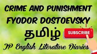 Crime and Punishment by Fyodor Dostoevsky Summary in Tamil [upl. by Berriman]