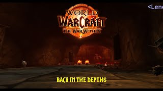 WORLD OF WARCRAFT THE WAR WITHIN Episode 80 Chores amp Depths S1 Day 32 [upl. by Corri]