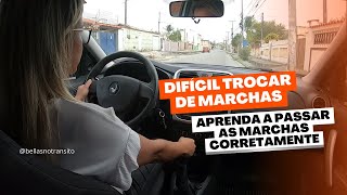 DIFICIL TROCAR DE MARCHAS APRENDA A PASSAR AS MARCHAS CORRETAMENTE [upl. by Atyekram94]