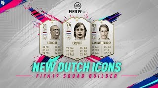 New Dutch Icons Squad Builder ft Cruyff  FIFA 19 Ultimate Team [upl. by Danas738]