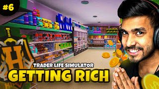 Getting rich in Trader Life Simulator  Gameplay part 6  Techno Gamerz wali game😱 [upl. by Aicelef]