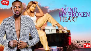 Mend My Broken Heart NEW HIT MOVIE UCHE MONTANA amp EDDIE WATSON 2024 Nig Movie [upl. by Hewitt]