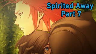 KH Spirited Away Part 7 [upl. by Genie]